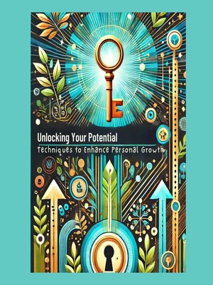 cover image of Unlocking Your Potential